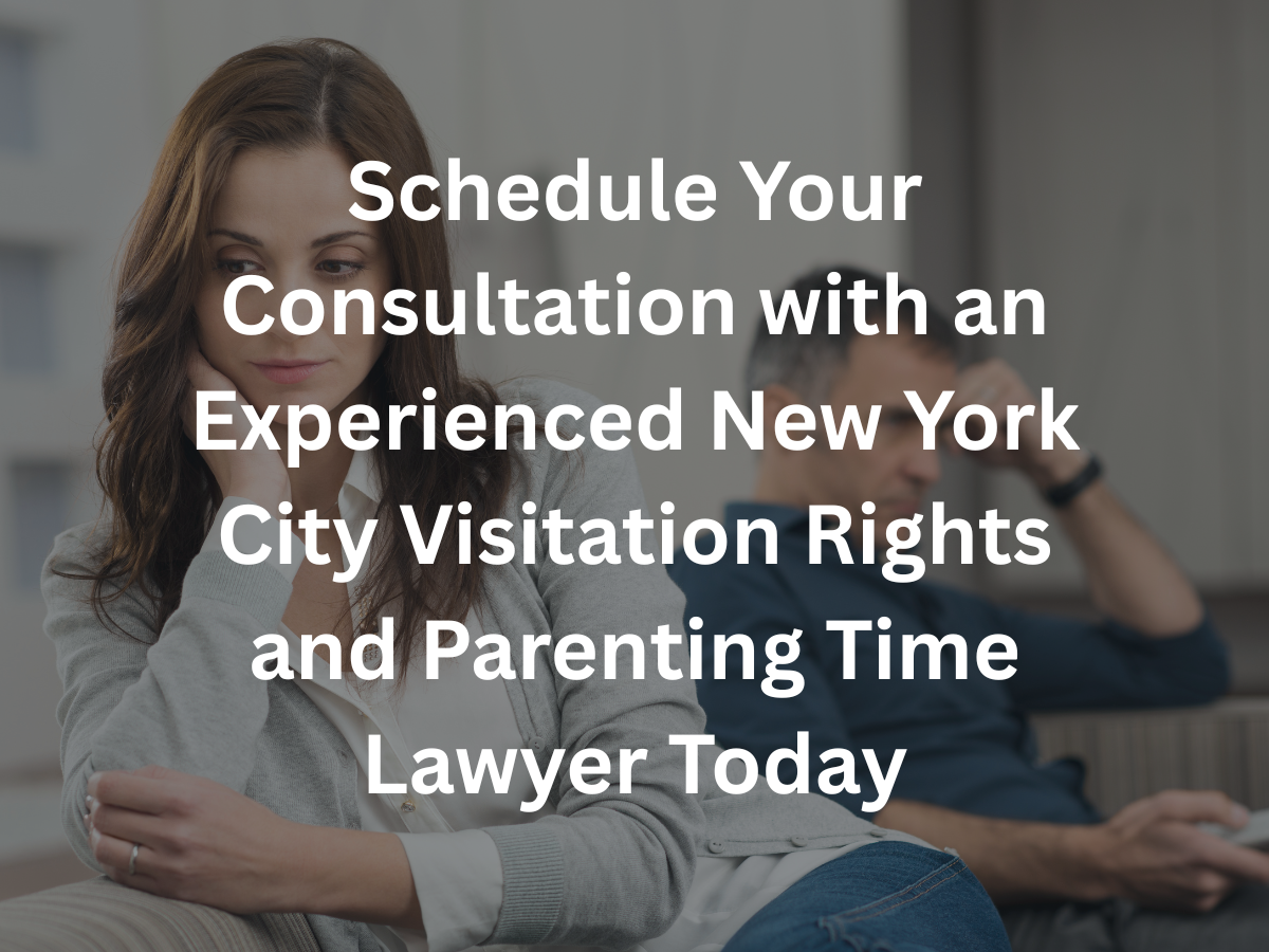 new-york-city-visitation-rights-and-parenting-time-lawyer