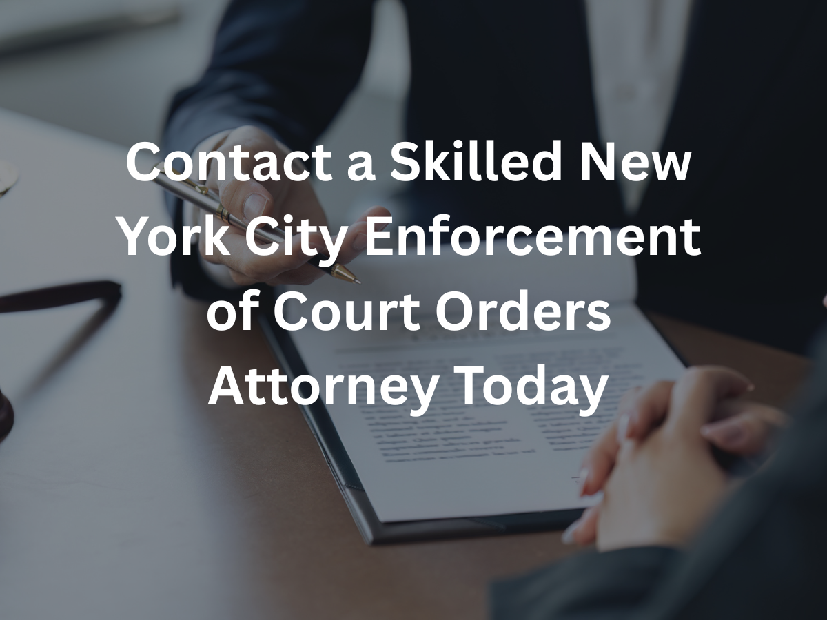 new-york-city-enforcement-of-court-orders-attorney