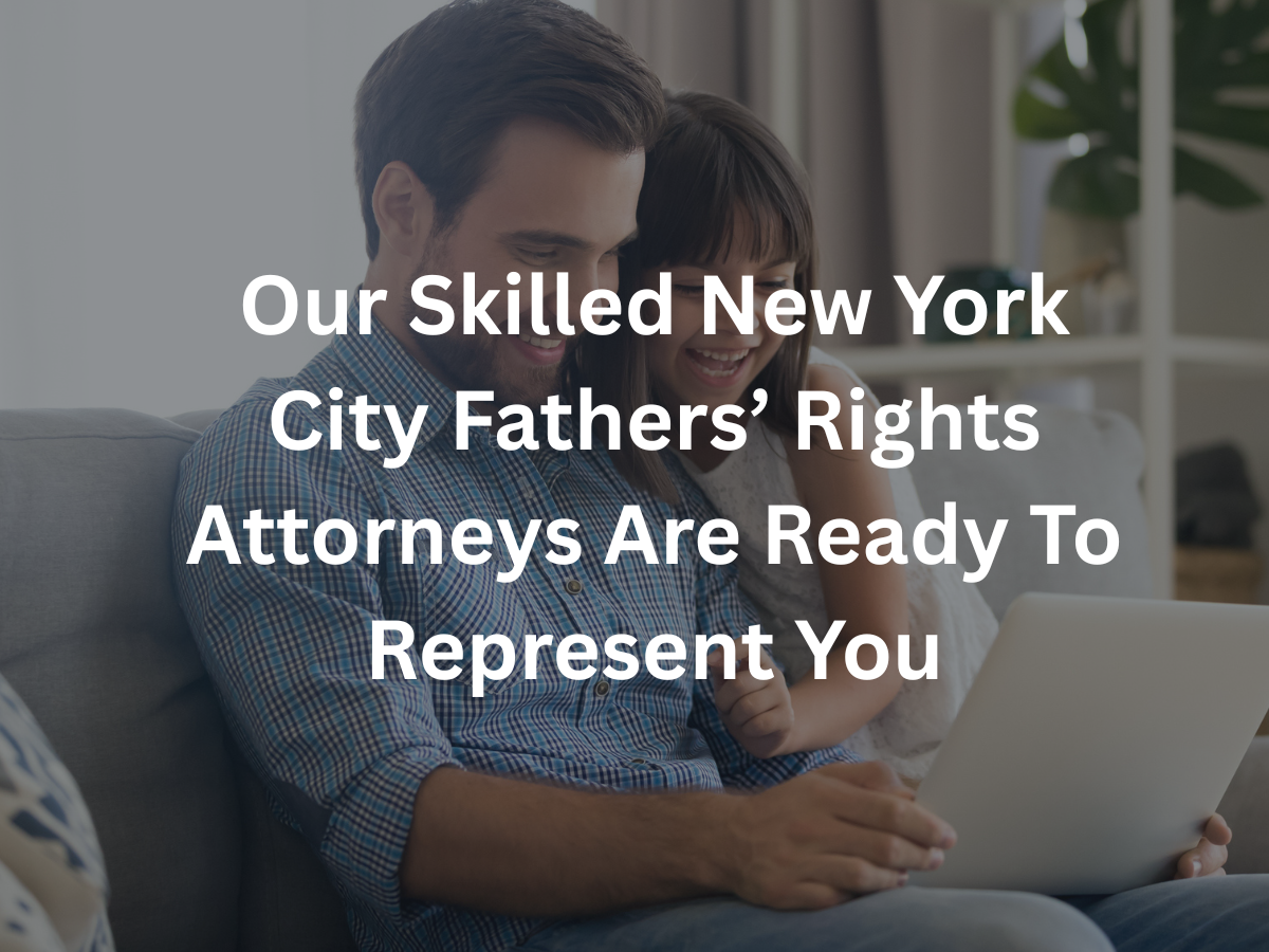 new-york-city-fathers-rights-attorney